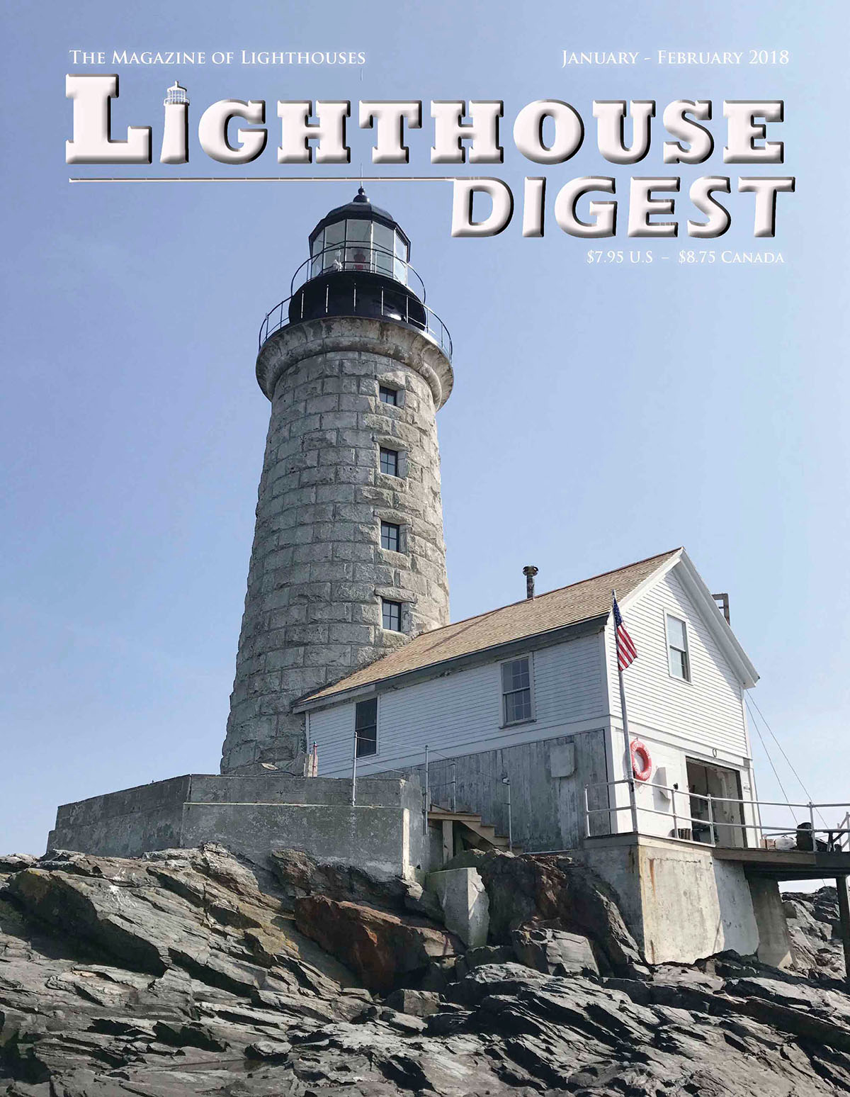 Lighthouse Digest Jan-Feb 2018 with the renovated Halfway Rock Light Station on the cover.